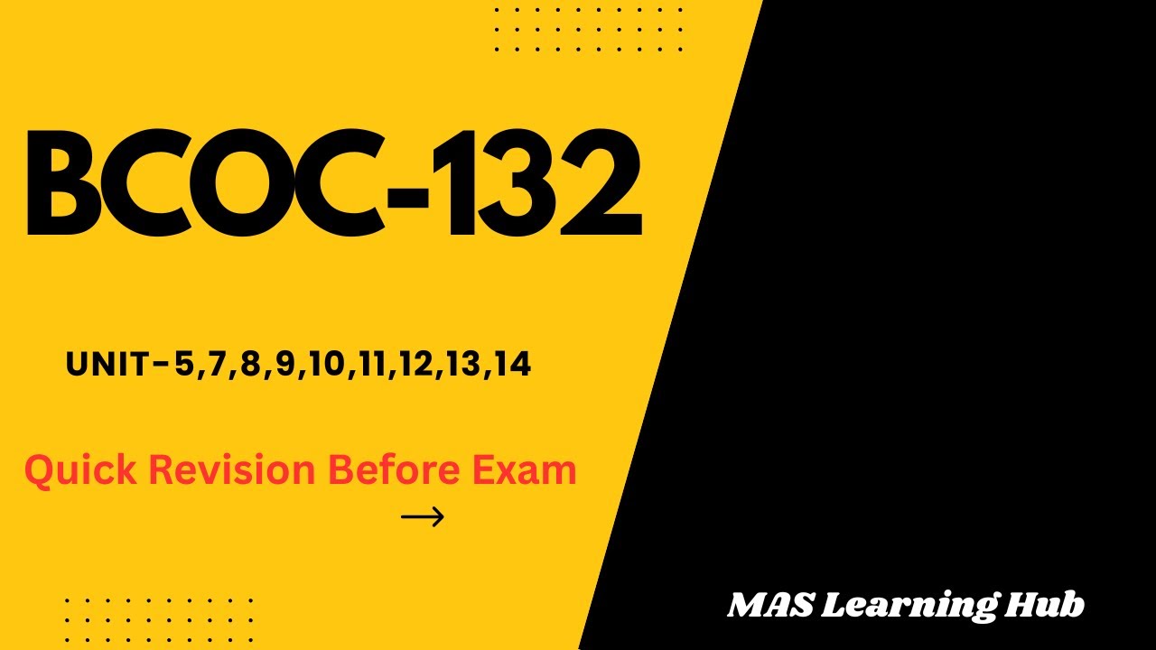 BCOC-132|QUICK REVISION CLASS|IGNOU