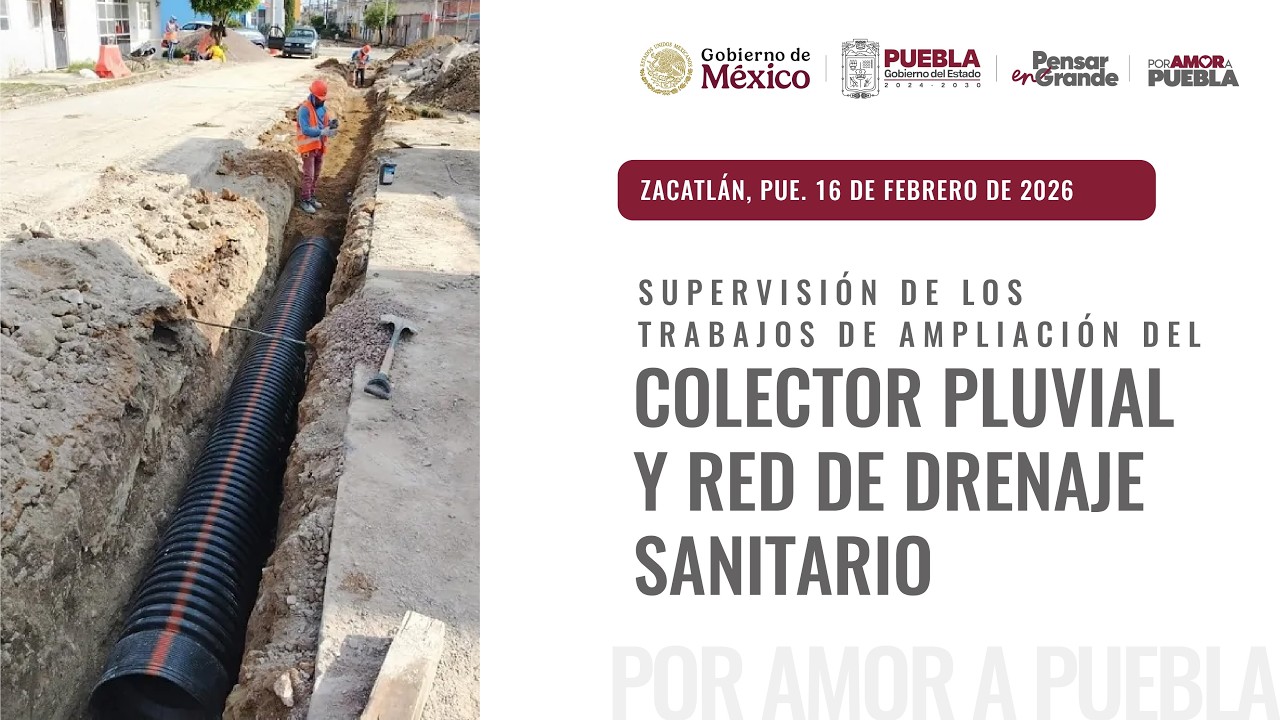 Supervisión de trabajos de infraestructura hídrica en Zacatlán