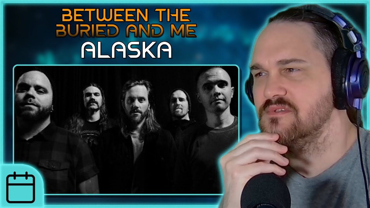 Incredibly Intense // Composer Reacts to Between The Buried And Me - Alaska