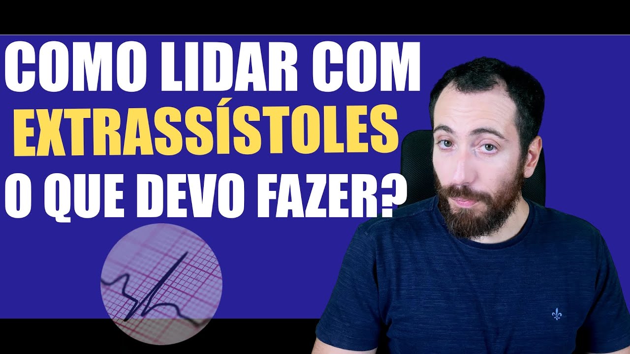 A maior duvida das pessoas que tem extrassístoles