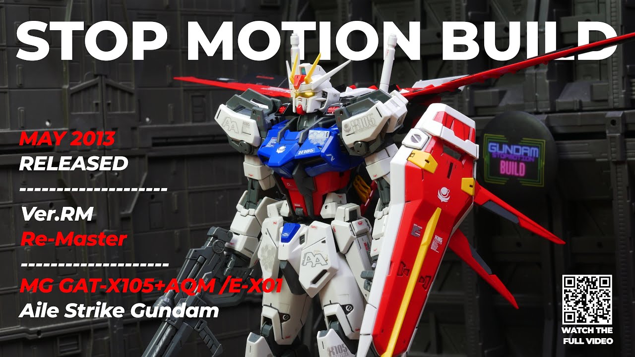 MG Aile Strike Gundam Ver.RM Stop Motion Build (エールストライクガンダム)