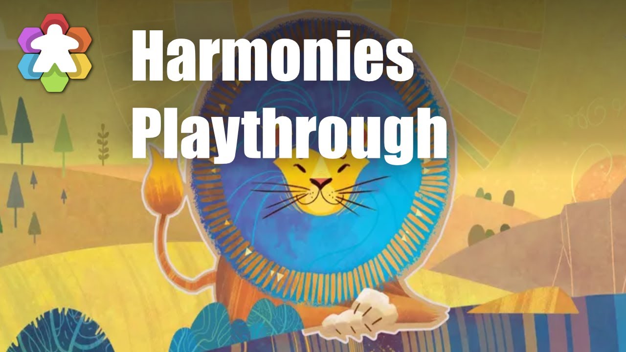 Harmonies Playthrough