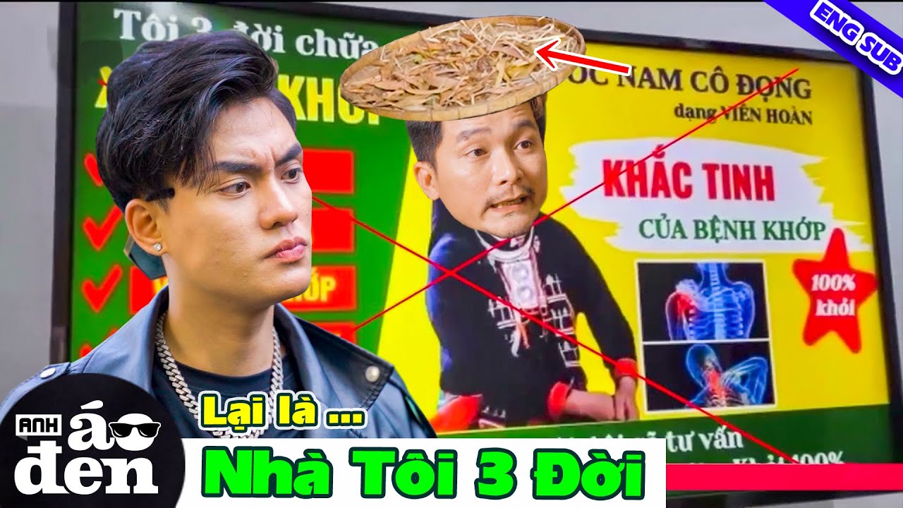 Khi MẸ TÔI Xem QUẢNG CÁO Quá 180 Phút Và Cái Kết !!! Anh Áo Đen 351