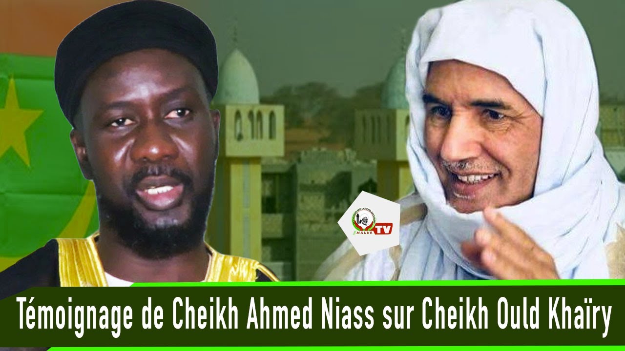 Kaduy Cédé Cheikh Ahmed Niass ci Cheikh Ould Khairy.