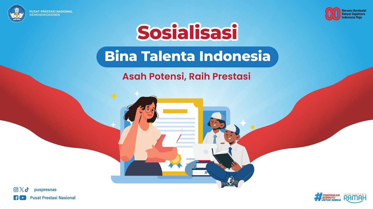 Sosialisasi Bina Talenta Indonesia Tahun 2025