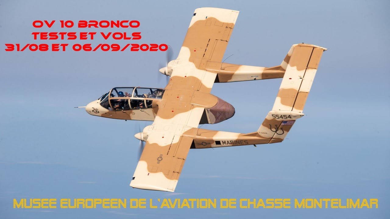 OV-10 B BRONCO Août Septembre 2020