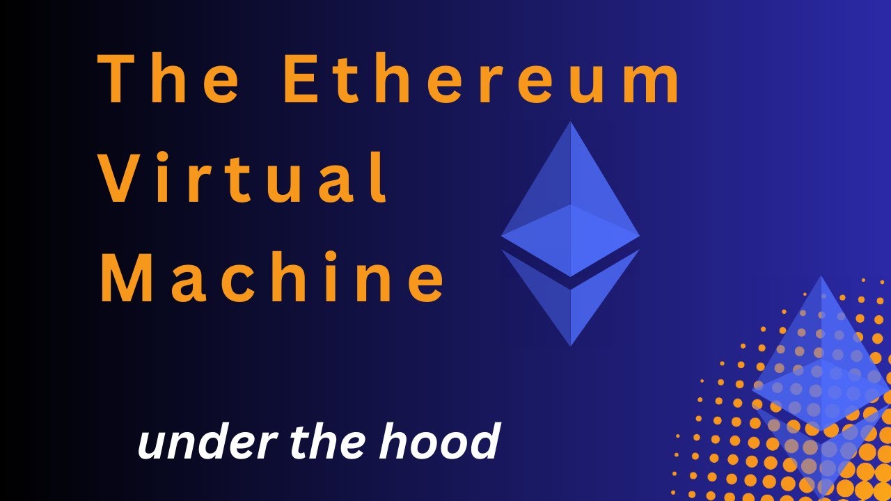 What Is the Ethereum Virtual Machine? (Solidity, Yul, Opcodes Explained) : EVM From Scratch
