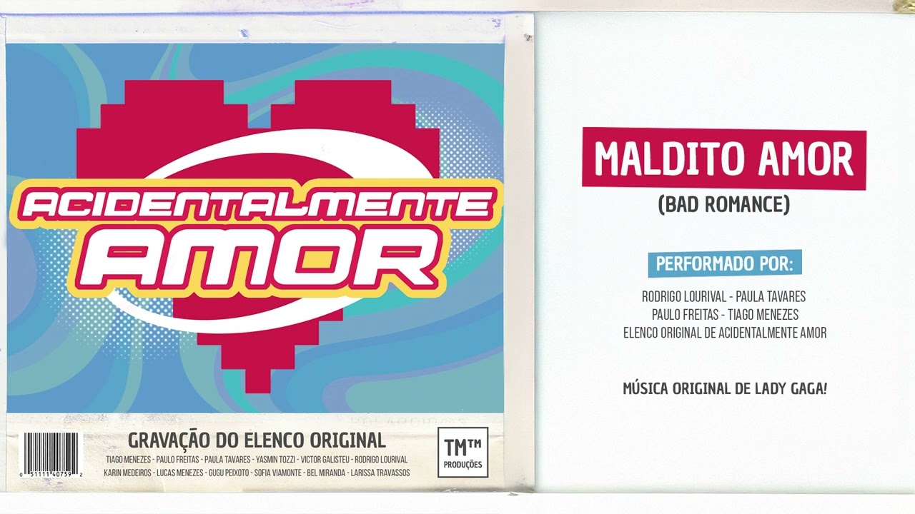 Maldito Amor (Bad Romance) de ACIDENTALMENTE AMOR