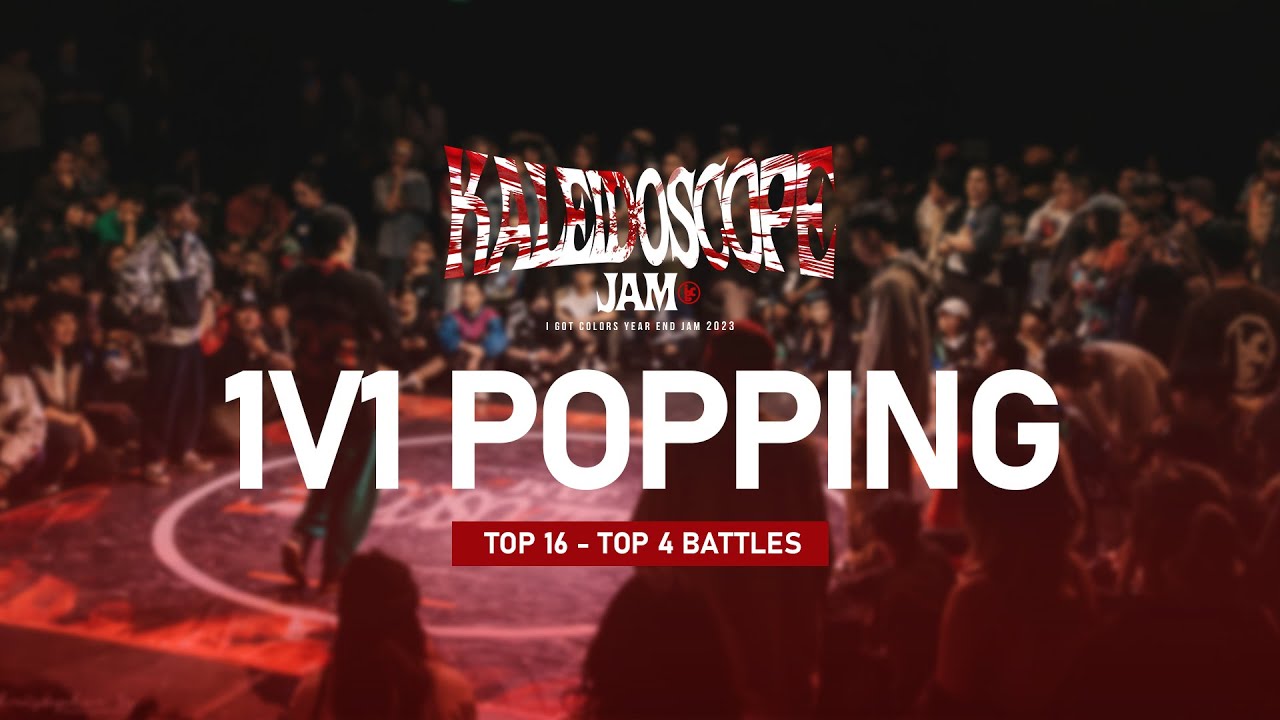 1v1 Popping Category [TOP16-TOP4] Full Battle | Kaleidoscope Jam 2023