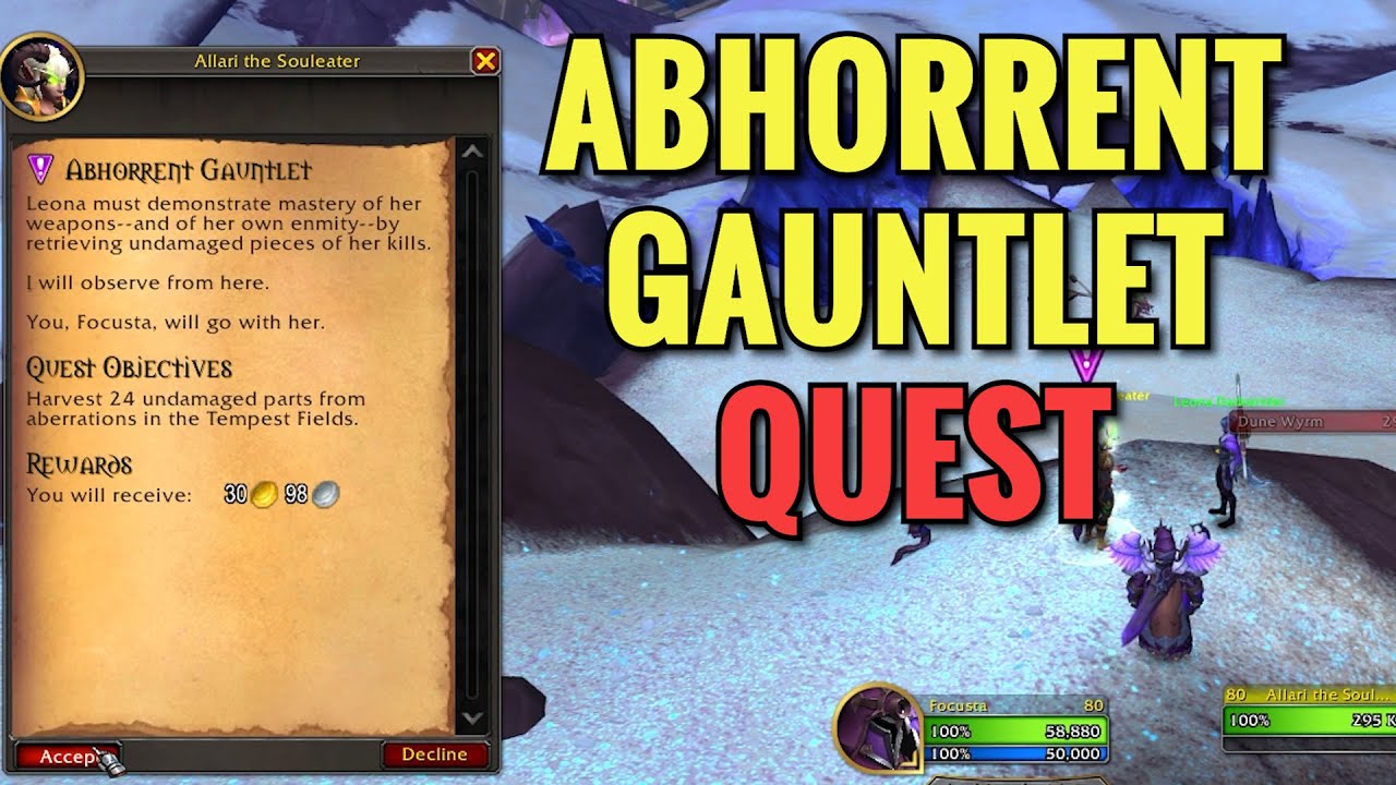 Abhorrent Gauntlet Quest (WoW TWW)
