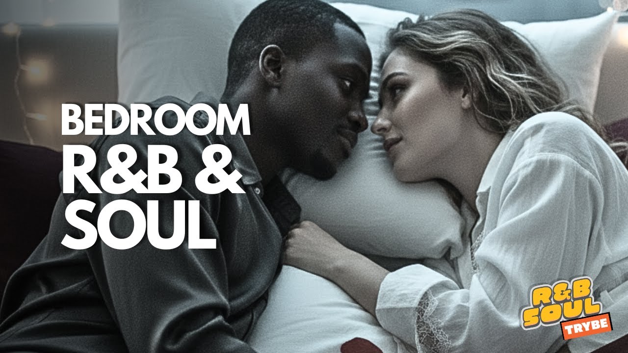 Bedroom R&B & Soul Mix 2026 | SZA x Chris Brown Style Vibes | R&B Soul Trybe