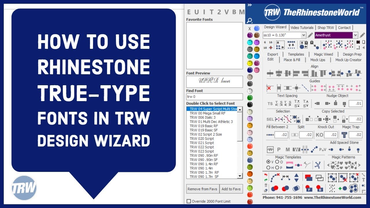 How to Use Rhinestone True-Type Fonts in TRW Design Wizard