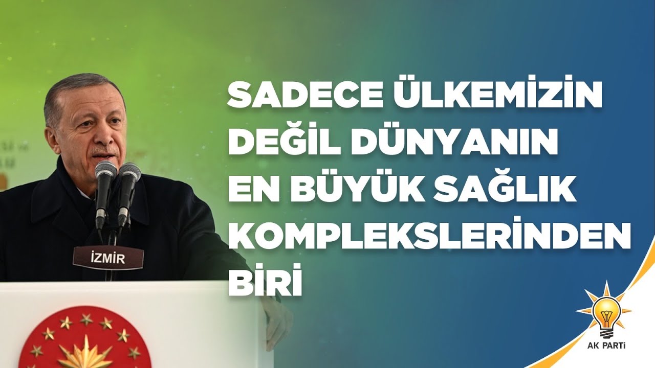 İzmir Şehir Hastanesi ve Bağlantı Yolları Açılış Töreni