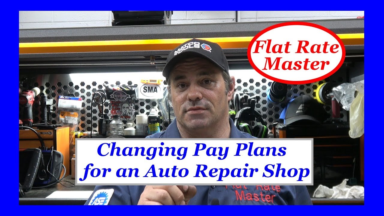 Changing Pay Plans for an Auto Repair Shop