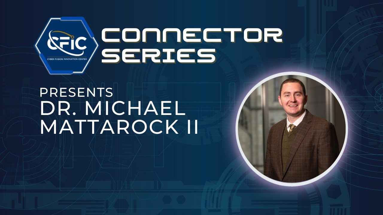 Connector Series Webinar with Dr. Michael Mattarock II
