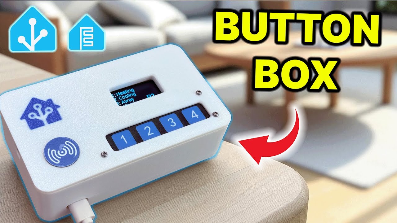 The Home Assistant Button Box (ESP32 + ESPHome)