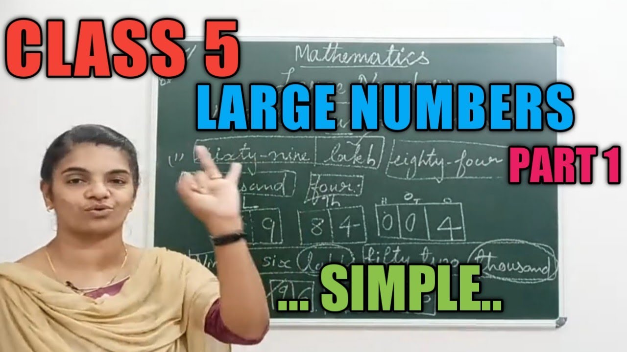 CLASS 5 MATHS / LARGE NUMBERS PART 1