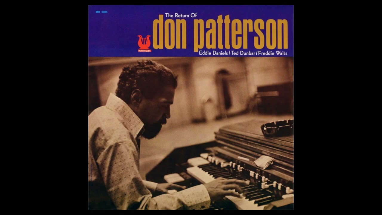 Don Patterson &ndash; The Return Of Don Patterson
