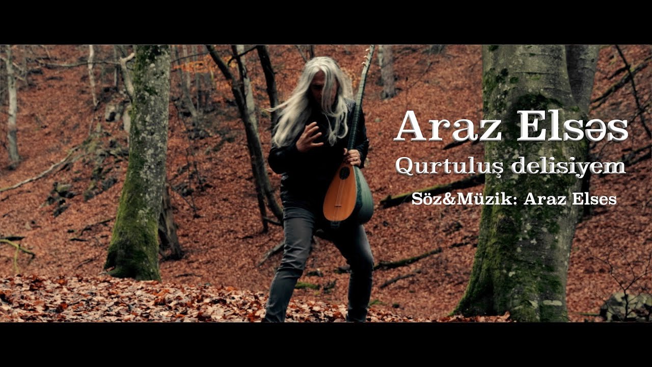 Araz Elses-Qurtuluş Delisiyem