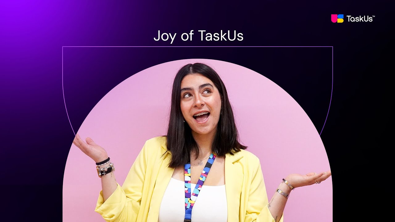 The Joy of TaskUs