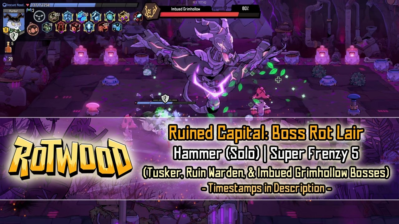 Rotwood - Ruined Capital: Boss Rot Lair [Hammer SF5] Solo (Tusker, Ruin Warden, & Imbued Grimhollow)