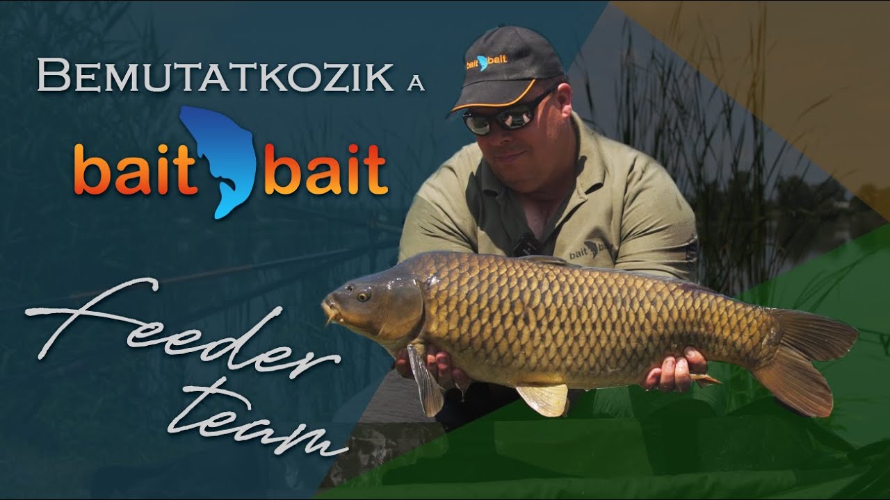 Bemutatkozik a Bait Bait Feeder Team