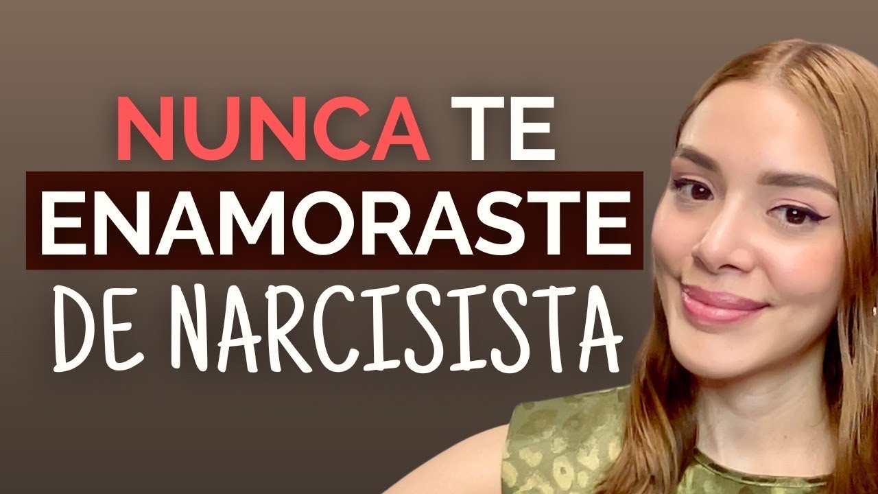❗NUNCA❗Te enamoraste de Narcisista ¡Jamás lo hiciste!
