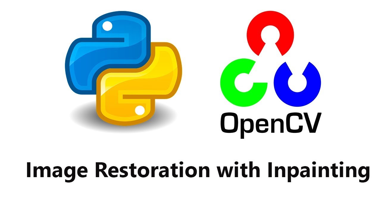 Computer Vision with Python and OpenCV - Image Restoration by Inpainting