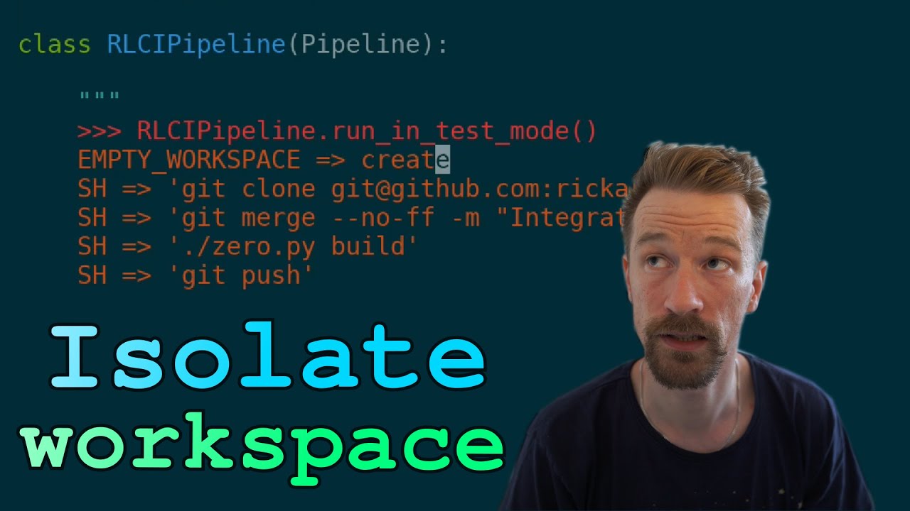 Making RLCI pipelines run in isolation.