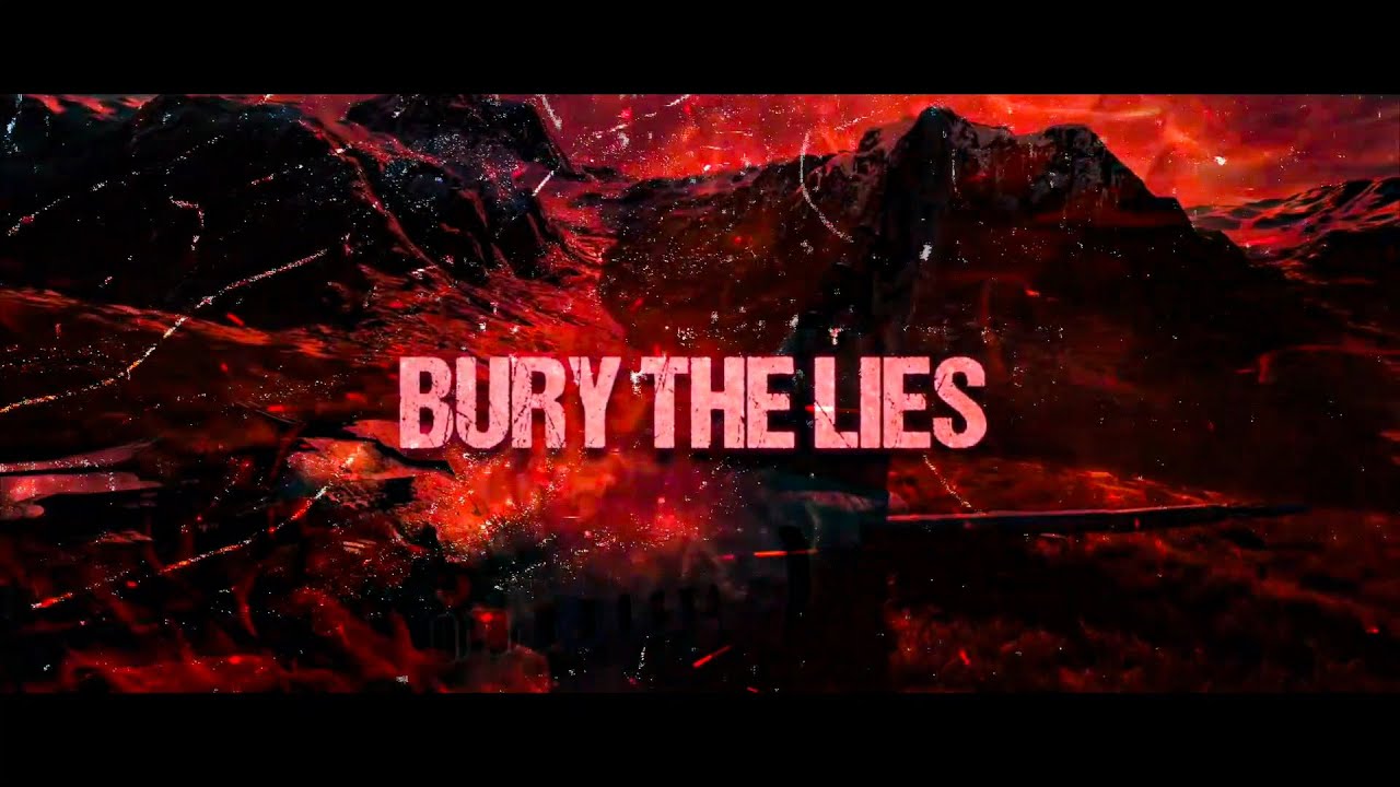 Die Another Day - Bury The Lies (Lyric Video)