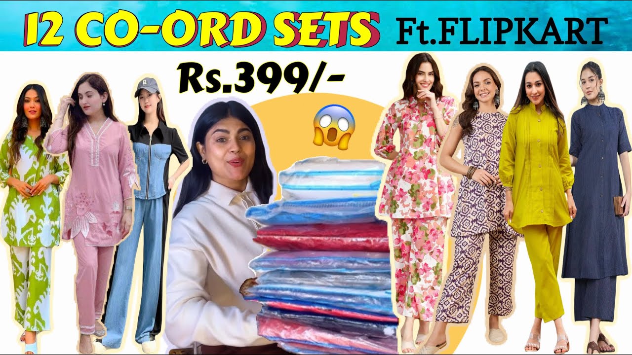 CO-ORD SETS- 12 Daily Wear Coordsets from Flipkart, Started From Rs.399/- 🛍️
