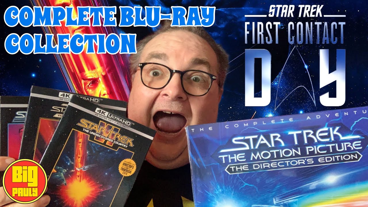 First Contact Day - My Complete Star Trek Blu-ray / 4K Collection