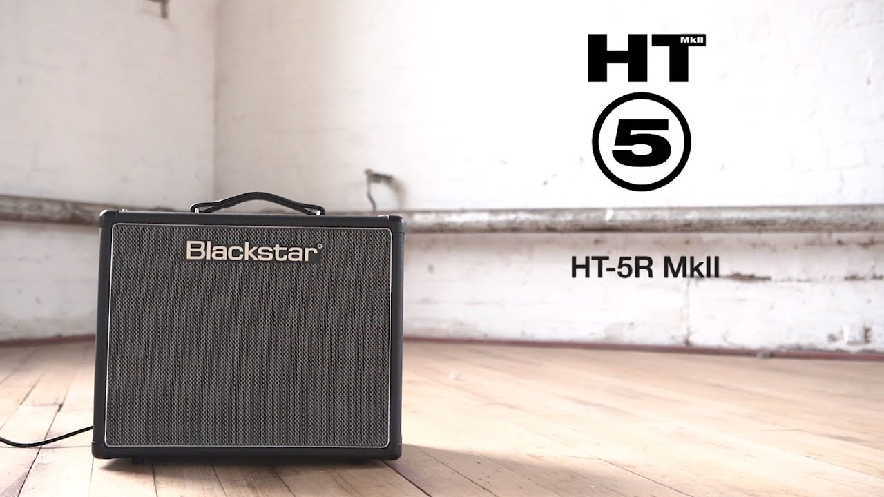 HT-5R MkII | Little amp, big sound! | Blackstar