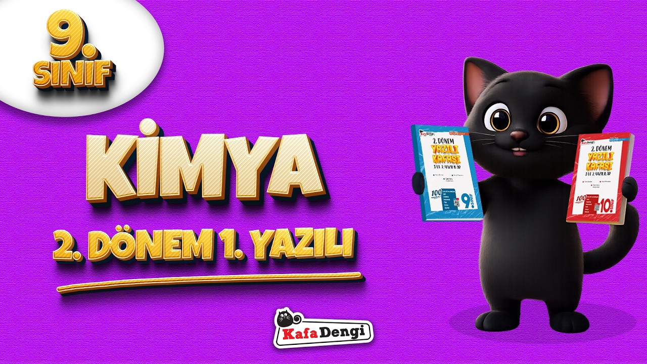 9. Sınıf Kimya - 2. Dönem 1. Yazılı Kampı #2026