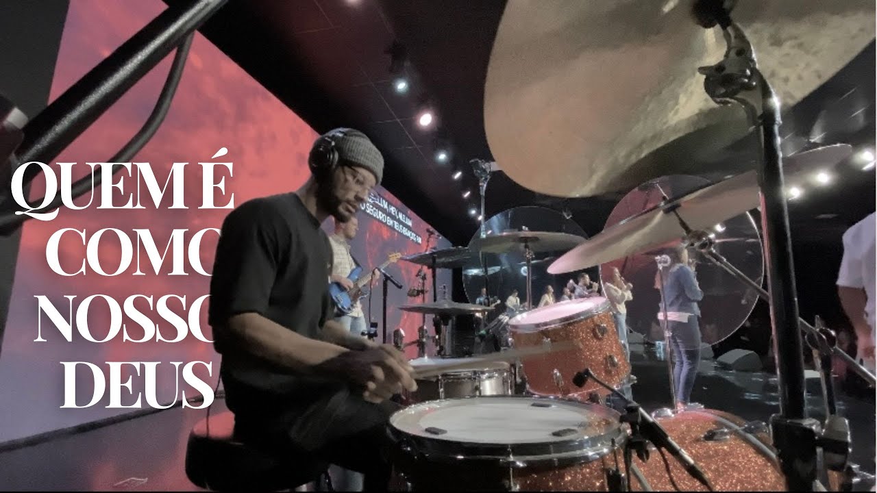 DRUMCAM - QUEM É COMO NOSSO DEUS - NIVEA SOARES