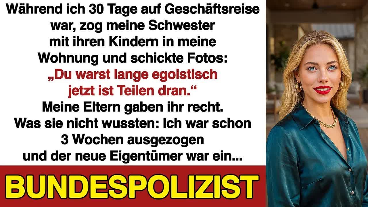 Meine Schwester zog in meine Mietwohnung  Sie rechnete nicht damit, dass der Eigentümer zurück