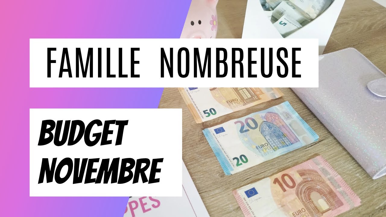 Famille nombreuse  👉4 enfants  💰 Budget mois NOVEMBRE