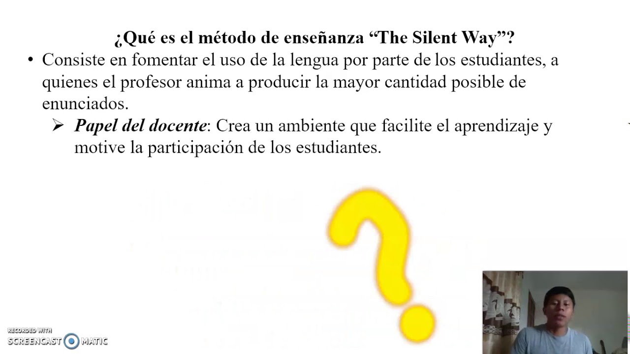 The Silent Way (Método de Enseñanza) Caleb Gattegno