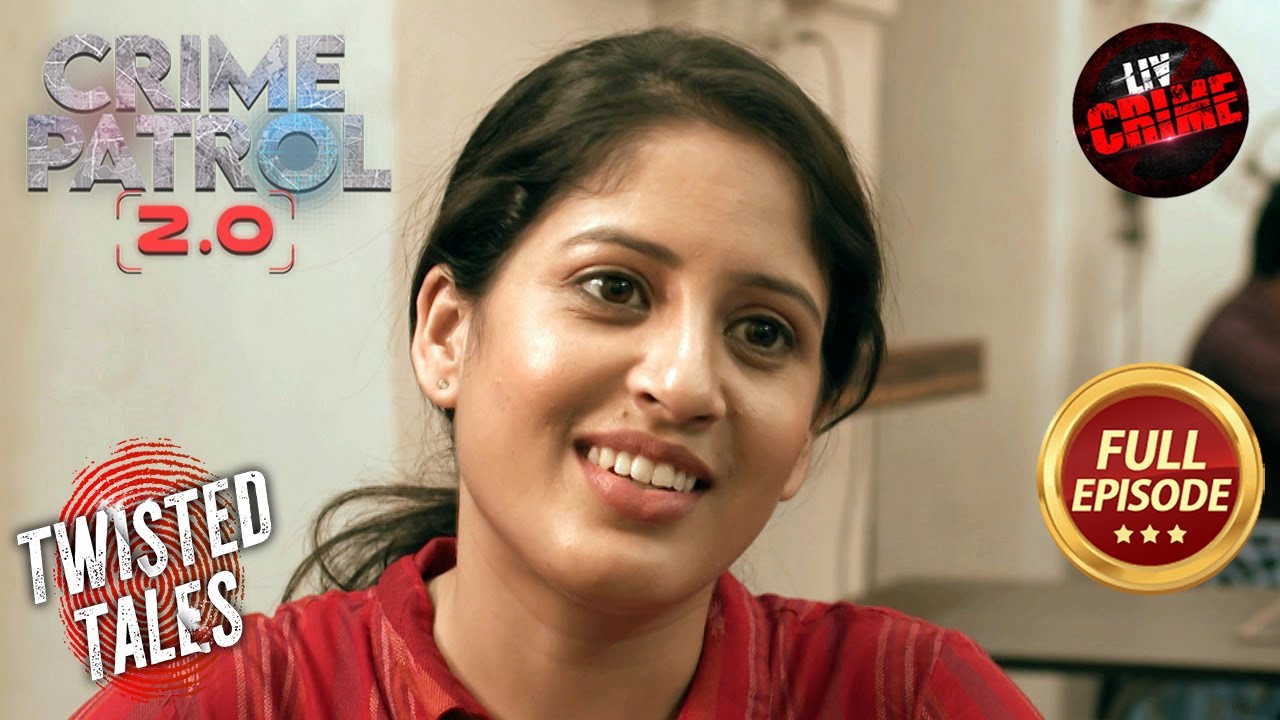 Police Officer के साथ हुए Crime ने किया पूरे Department को हैरान | Crime Patrol 2.0 | Twisted Tales