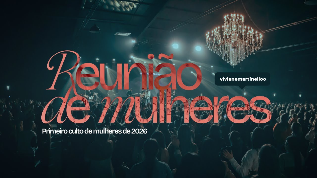 Reunião de Mulheres  22/01/2026 | Abba Pai Church