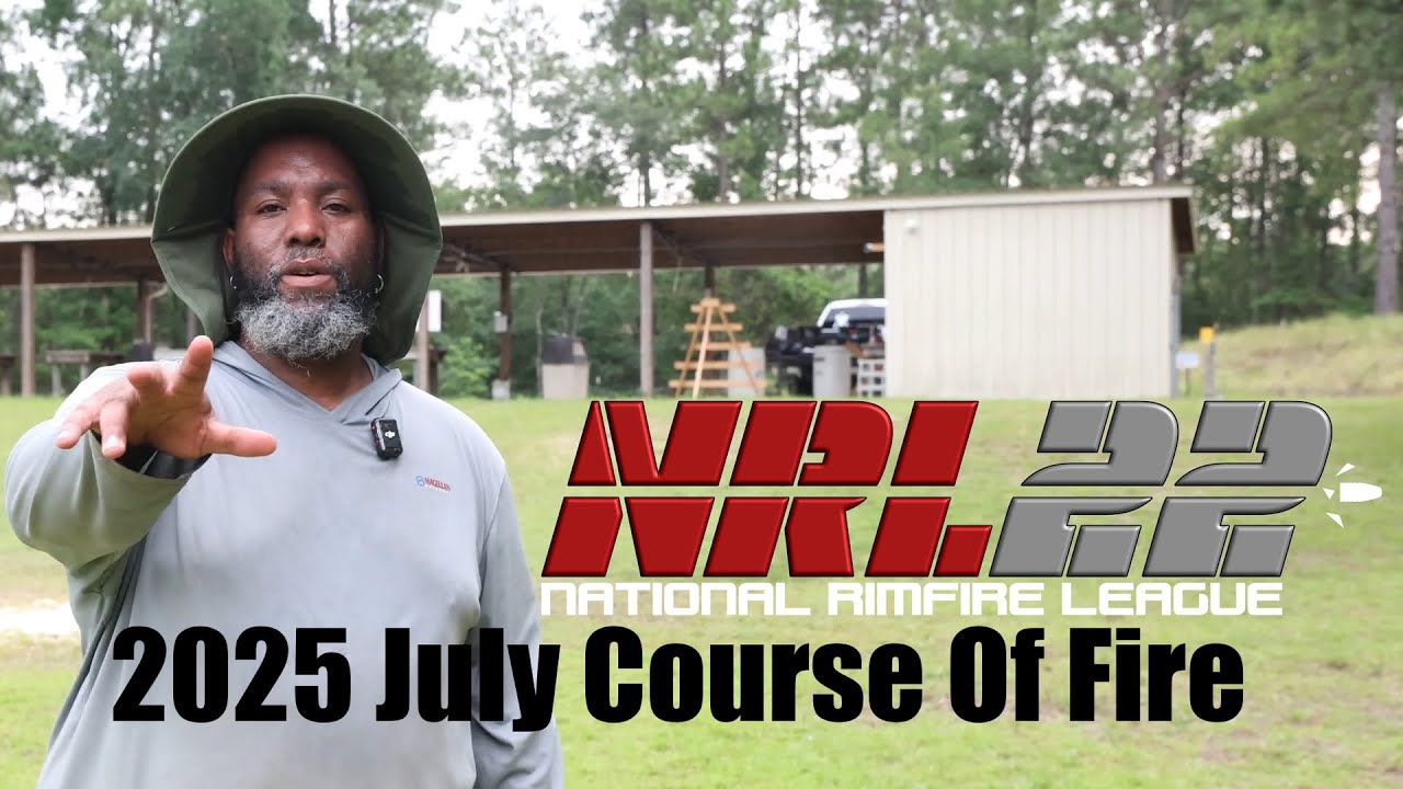NRL22 JULY 2025 COURSE OF FIRE (PRACTICE/RUN/COF)