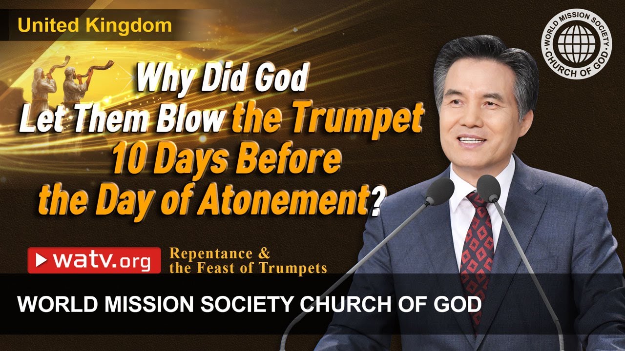 Repentance & the Feast of Trumpets | WMSCOG, Church of God