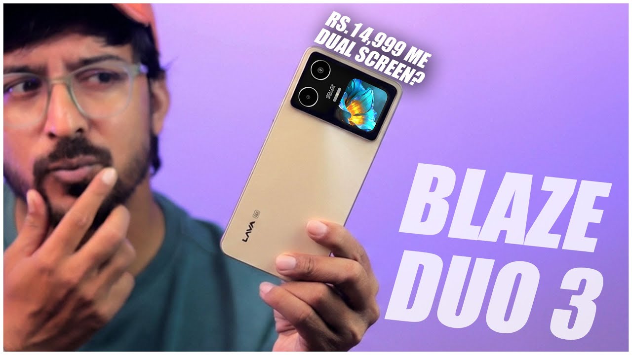 LAVA Blaze DUO 3 is here!🔥 Dual Display, AMOLED Screen & Premium Design..! - At Only ₹14,999?