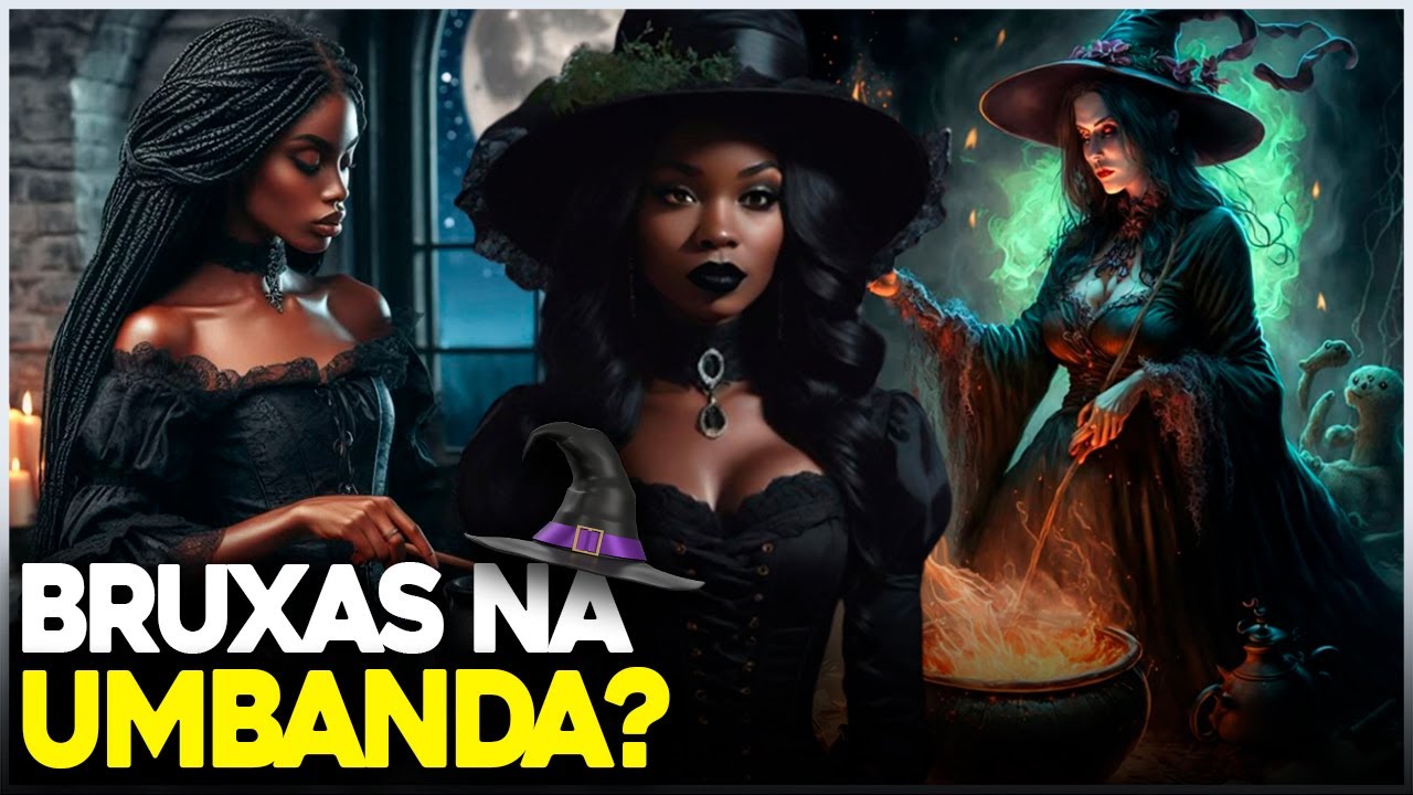 LINHA DE BRUXAS NA UMBANDA
