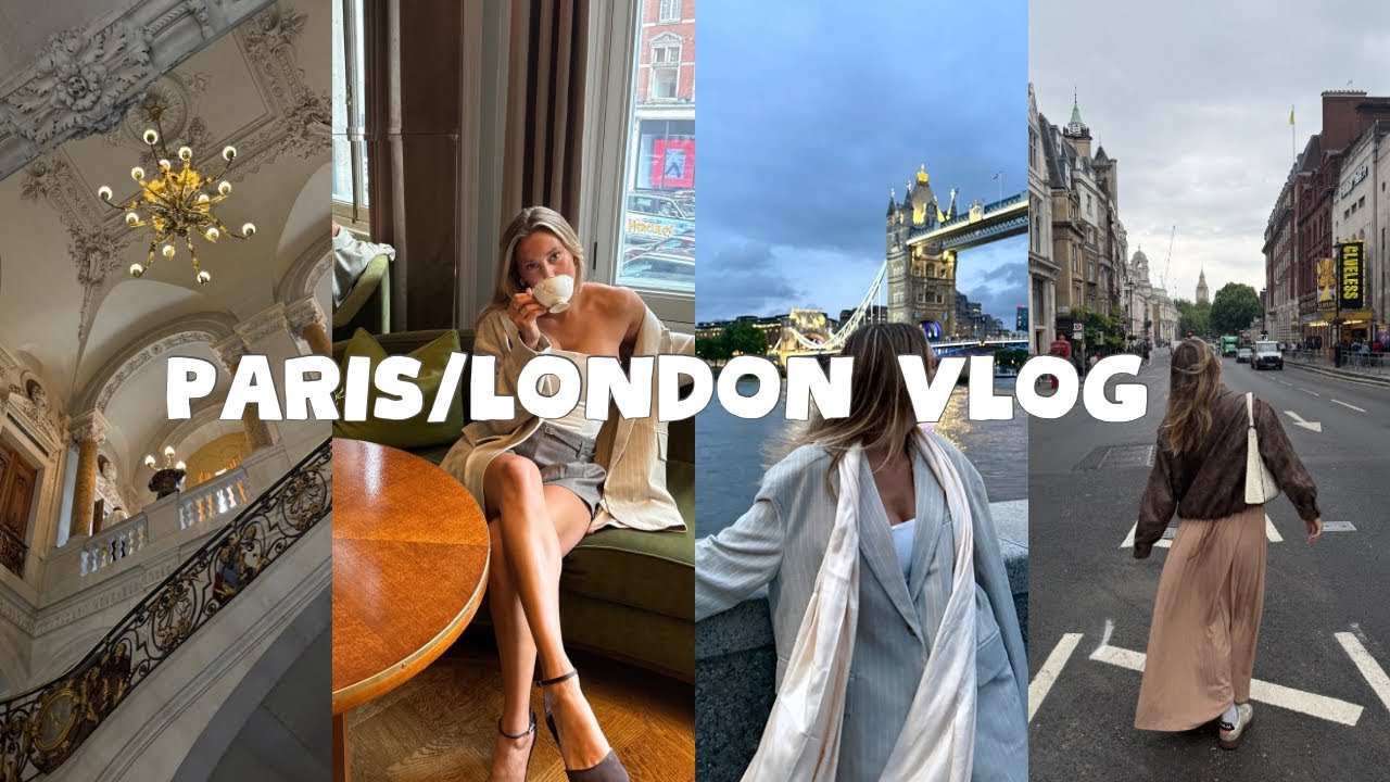 London & Paris | part two