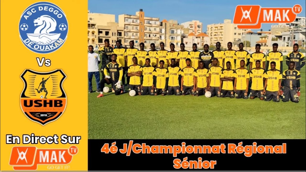 CHAMPIONNAT RÉGIONAL DAKAR: DEGOO OUAKAM  vs USHB  | 4è Journée