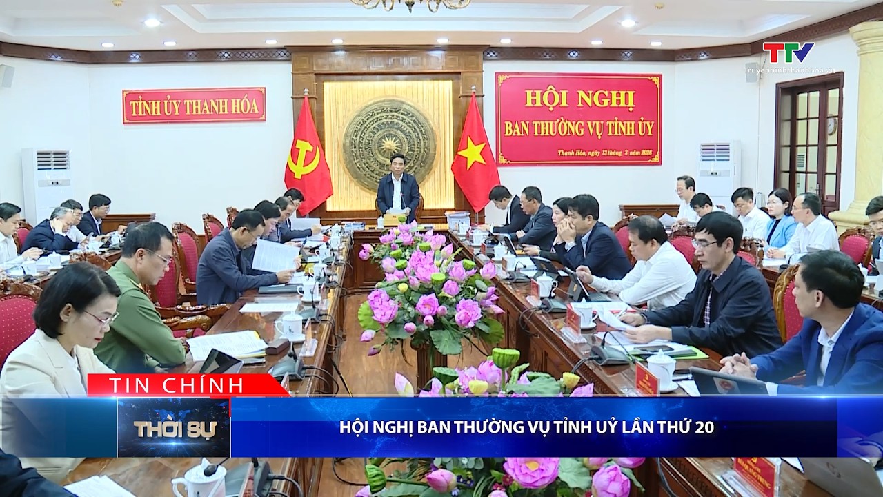 Bản tin Thời sự tối 13/03/2026 | Truyền hình Thanh Hóa