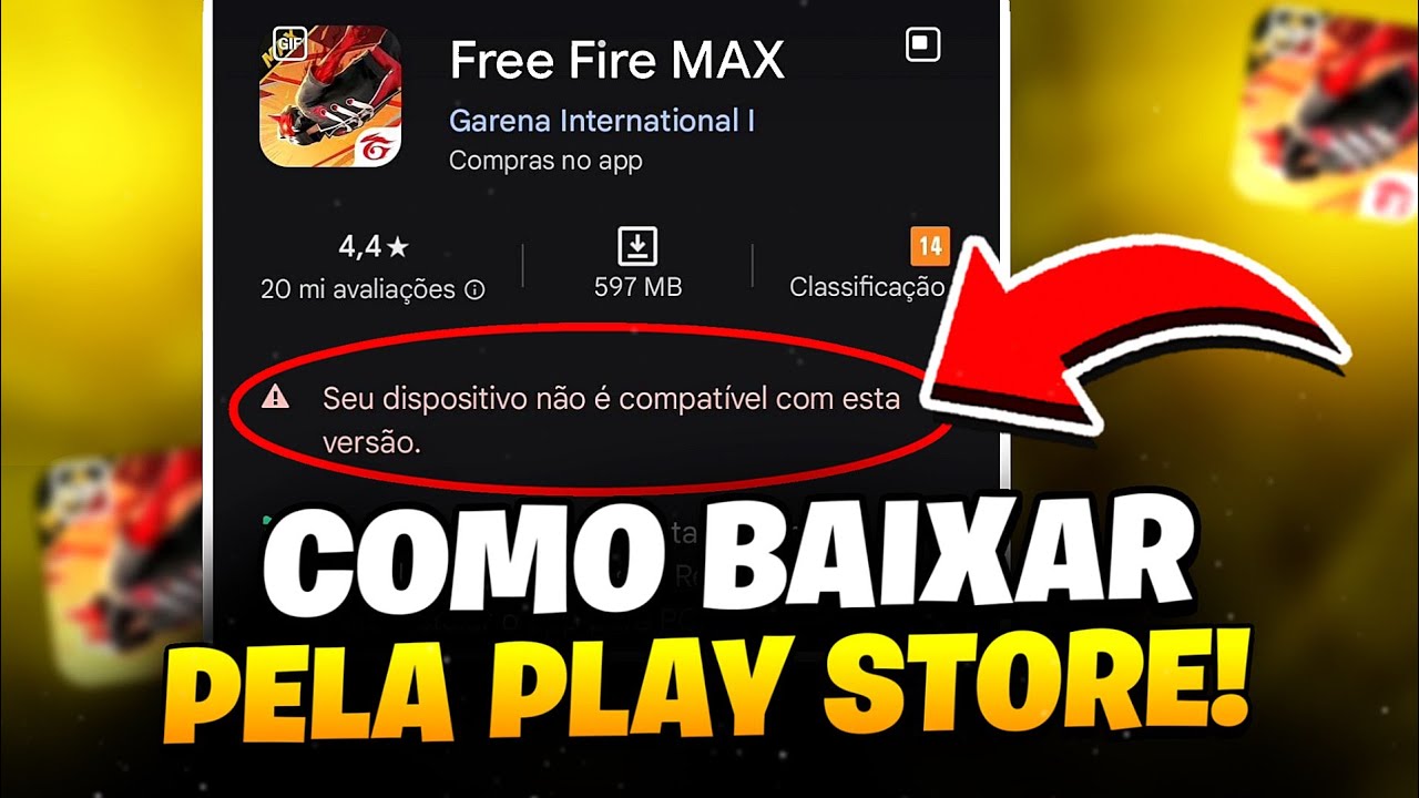 MÉTODO FÁCIL ! COMO BAIXAR O FREE FIRE MAX DIRETAMENTE DA PLAY STORE SEM ERRO E MUITO RÁPIDO! 😬