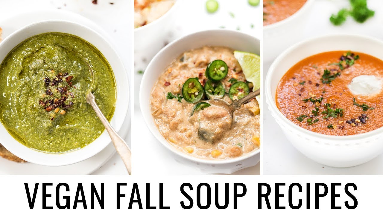HEALTHY & HEARTY FALL SOUPS | perfect for vegan meal-prep!