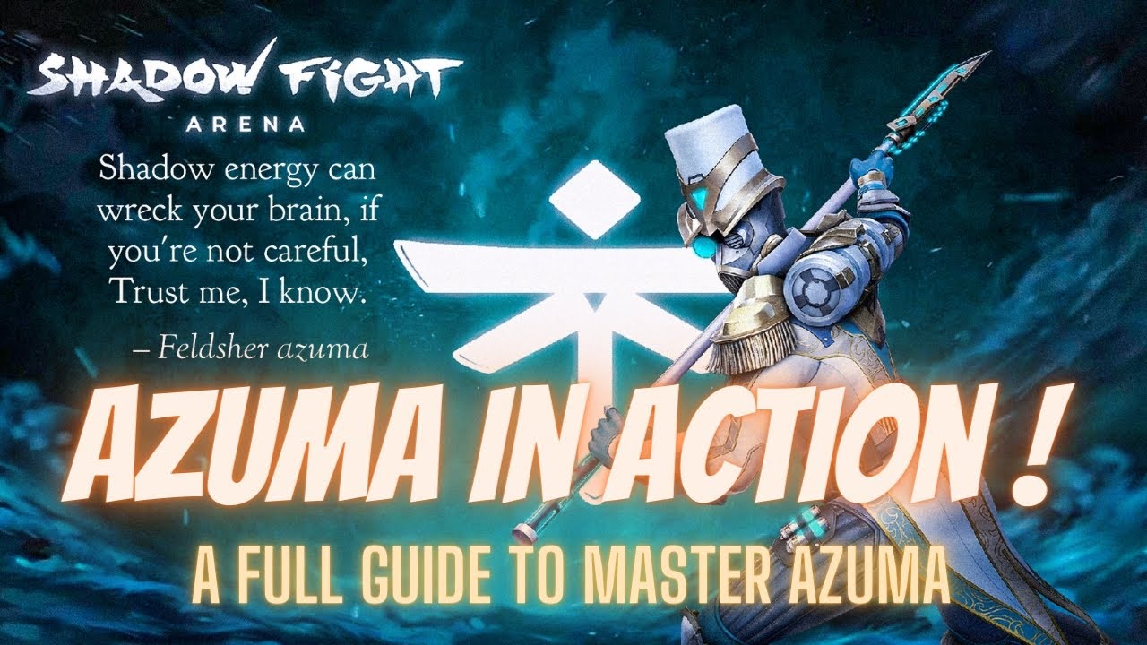 Azuma tutorial: tips and tricks | shadow fight 4